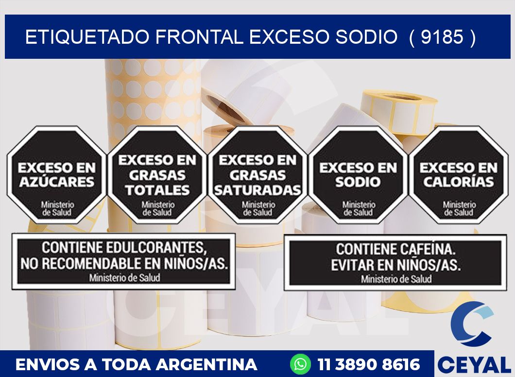 ETIQUETADO FRONTAL EXCESO SODIO  ( 9185 )