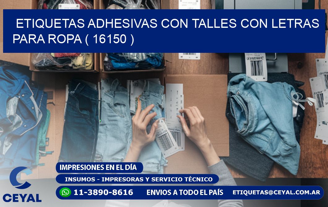 ETIQUETAS ADHESIVAS CON TALLES CON LETRAS PARA ROPA ( 16150 )
