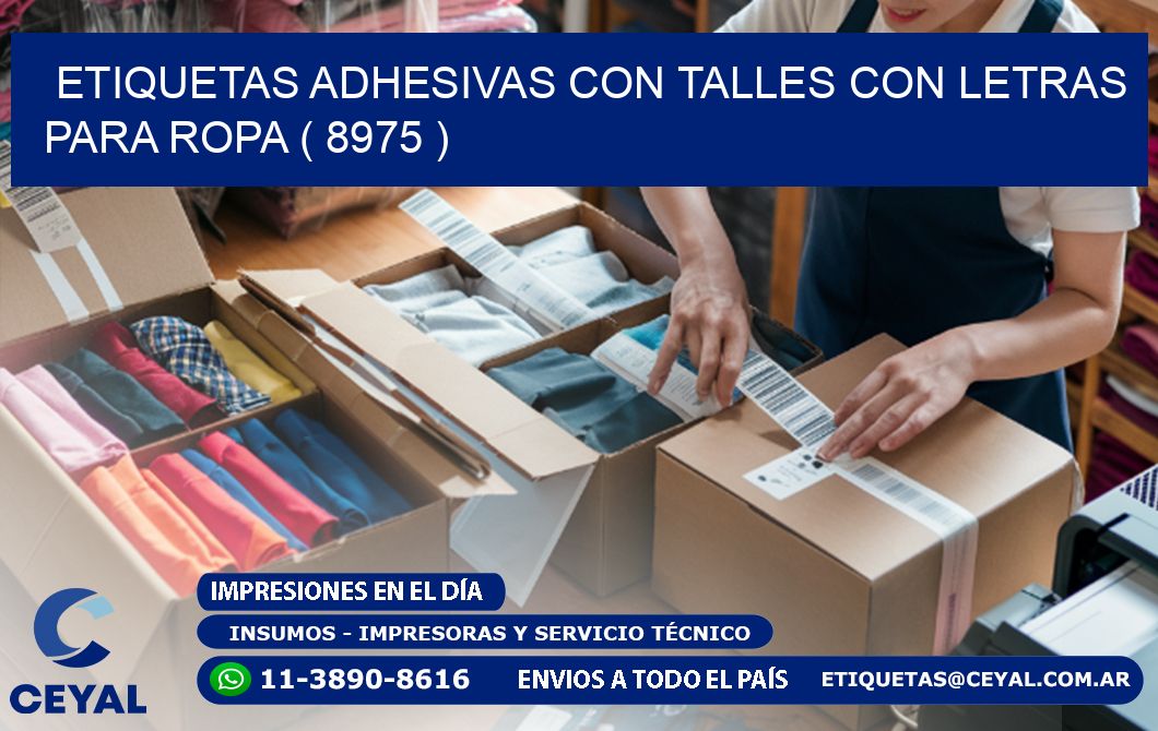 ETIQUETAS ADHESIVAS CON TALLES CON LETRAS PARA ROPA ( 8975 )