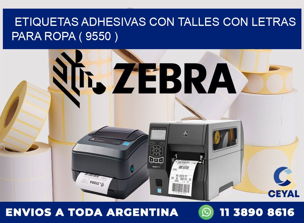 ETIQUETAS ADHESIVAS CON TALLES CON LETRAS PARA ROPA ( 9550 )