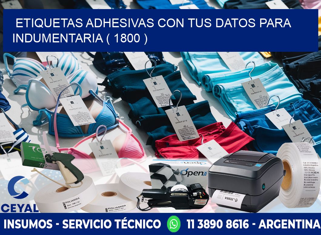 ETIQUETAS ADHESIVAS CON TUS DATOS PARA INDUMENTARIA ( 1800 )