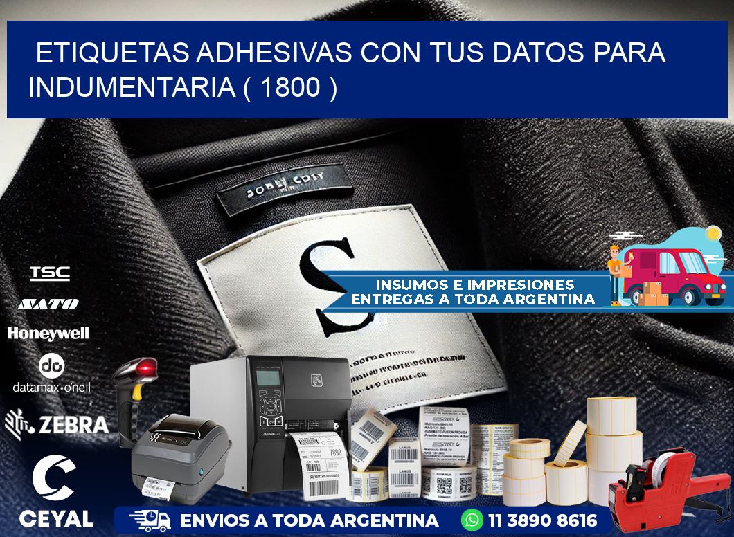 ETIQUETAS ADHESIVAS CON TUS DATOS PARA INDUMENTARIA ( 1800 )