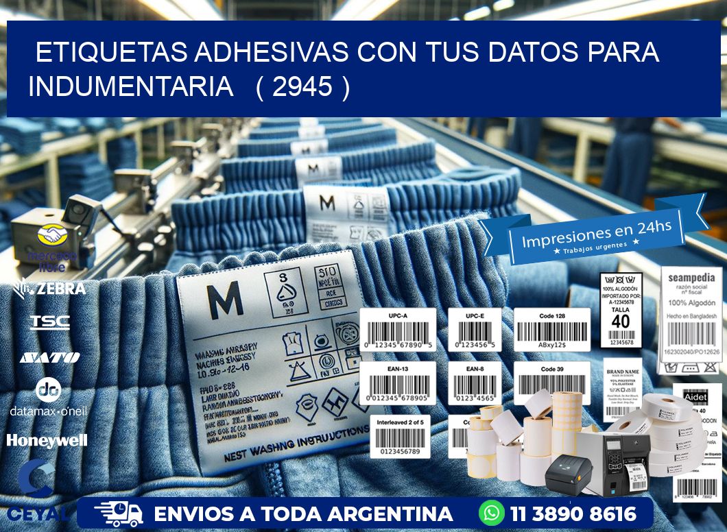 ETIQUETAS ADHESIVAS CON TUS DATOS PARA INDUMENTARIA   ( 2945 )