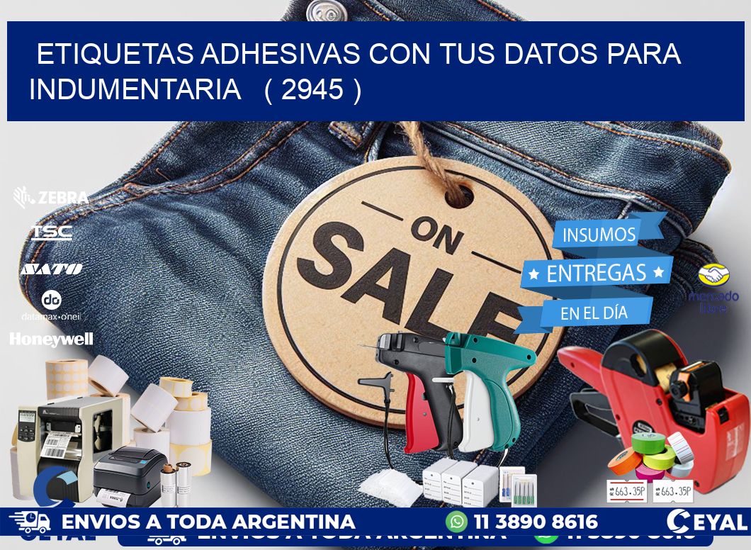 ETIQUETAS ADHESIVAS CON TUS DATOS PARA INDUMENTARIA   ( 2945 )