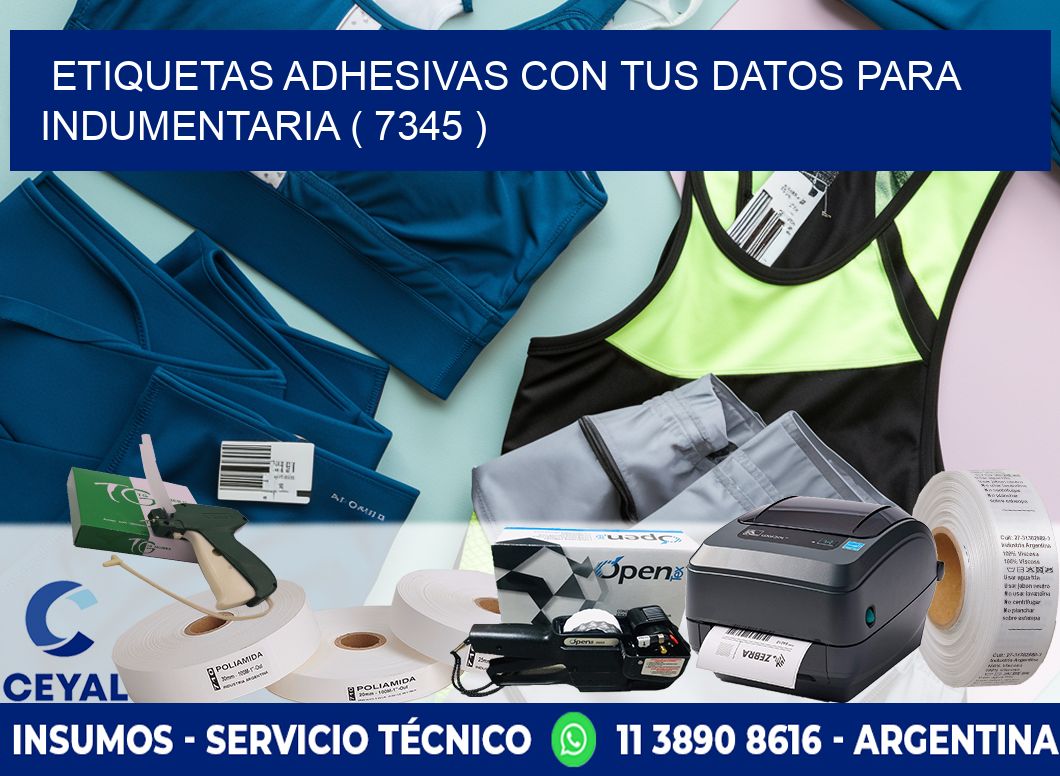 ETIQUETAS ADHESIVAS CON TUS DATOS PARA INDUMENTARIA ( 7345 )