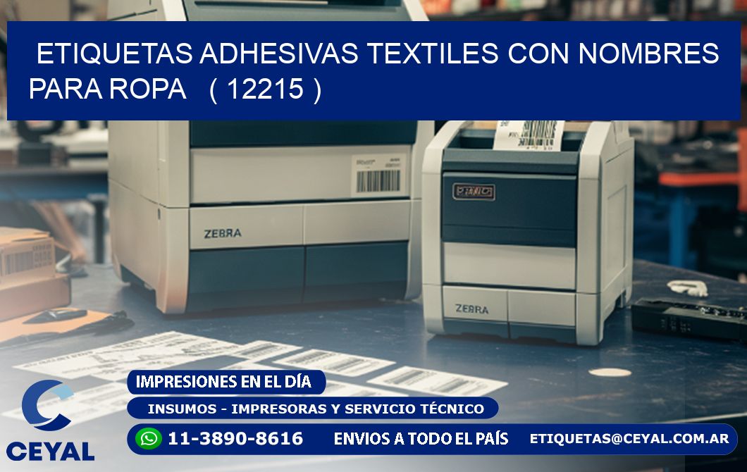 ETIQUETAS ADHESIVAS TEXTILES CON NOMBRES PARA ROPA   ( 12215 )