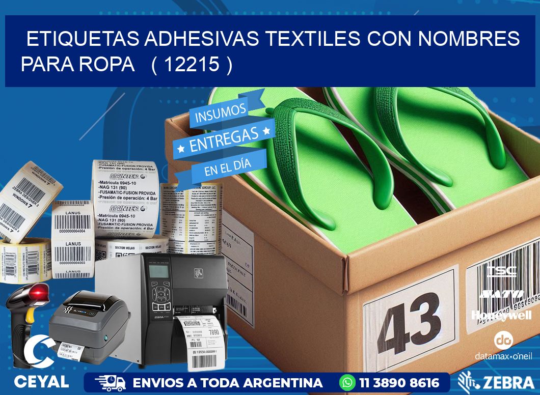 ETIQUETAS ADHESIVAS TEXTILES CON NOMBRES PARA ROPA   ( 12215 )