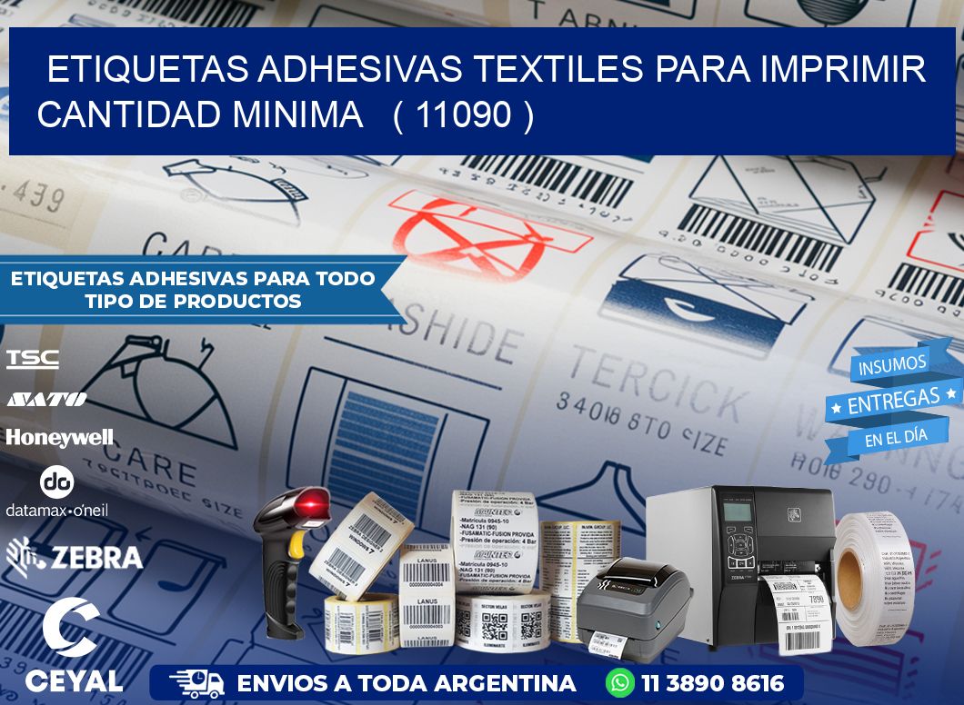 ETIQUETAS ADHESIVAS TEXTILES PARA IMPRIMIR CANTIDAD MINIMA   ( 11090 )