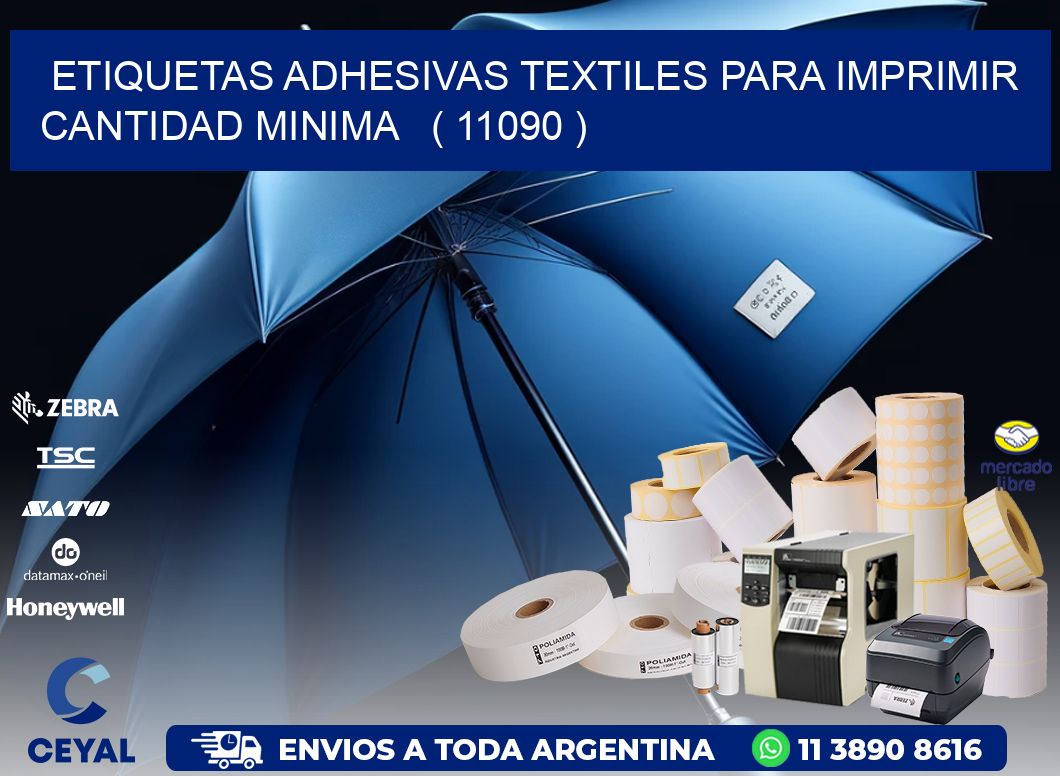 ETIQUETAS ADHESIVAS TEXTILES PARA IMPRIMIR CANTIDAD MINIMA   ( 11090 )