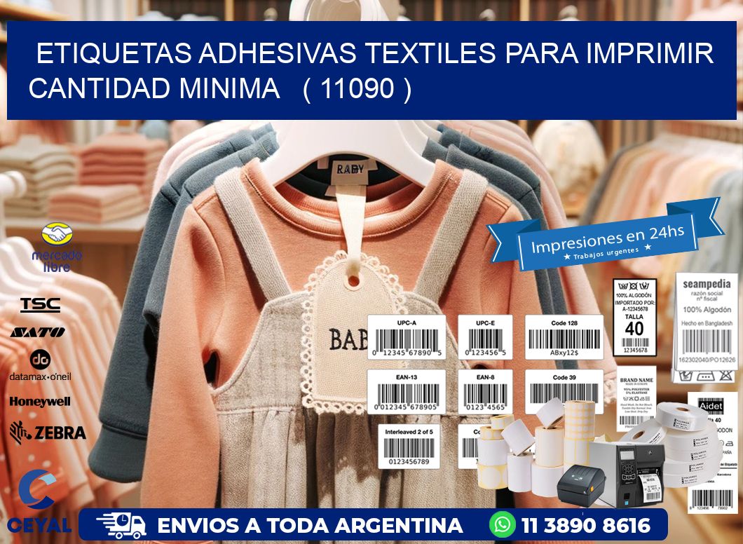 ETIQUETAS ADHESIVAS TEXTILES PARA IMPRIMIR CANTIDAD MINIMA   ( 11090 )