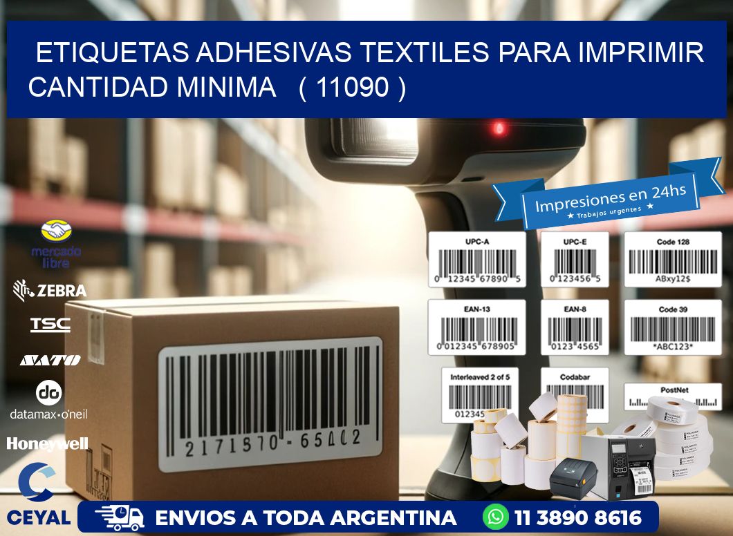 ETIQUETAS ADHESIVAS TEXTILES PARA IMPRIMIR CANTIDAD MINIMA   ( 11090 )