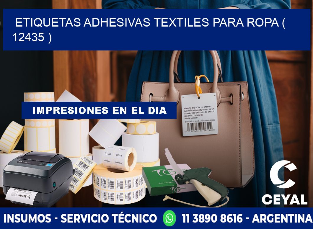 ETIQUETAS ADHESIVAS TEXTILES PARA ROPA ( 12435 )