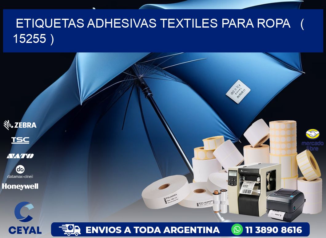 ETIQUETAS ADHESIVAS TEXTILES PARA ROPA   ( 15255 )
