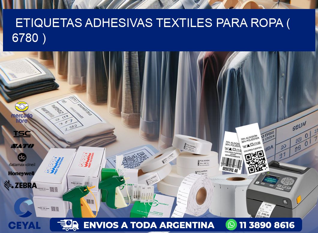 ETIQUETAS ADHESIVAS TEXTILES PARA ROPA ( 6780 )