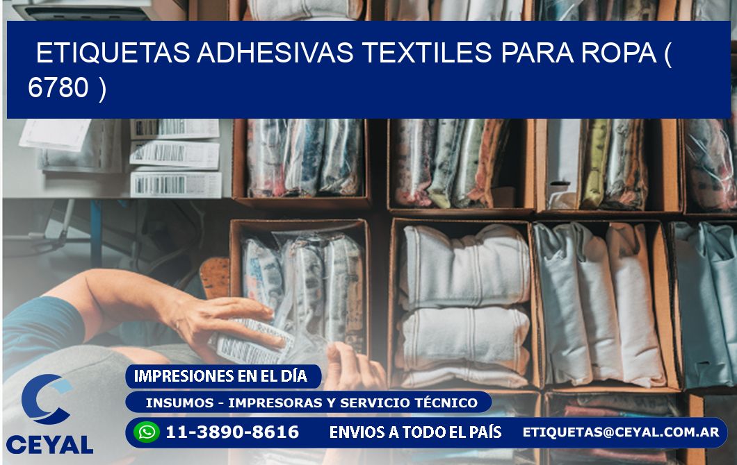ETIQUETAS ADHESIVAS TEXTILES PARA ROPA ( 6780 )