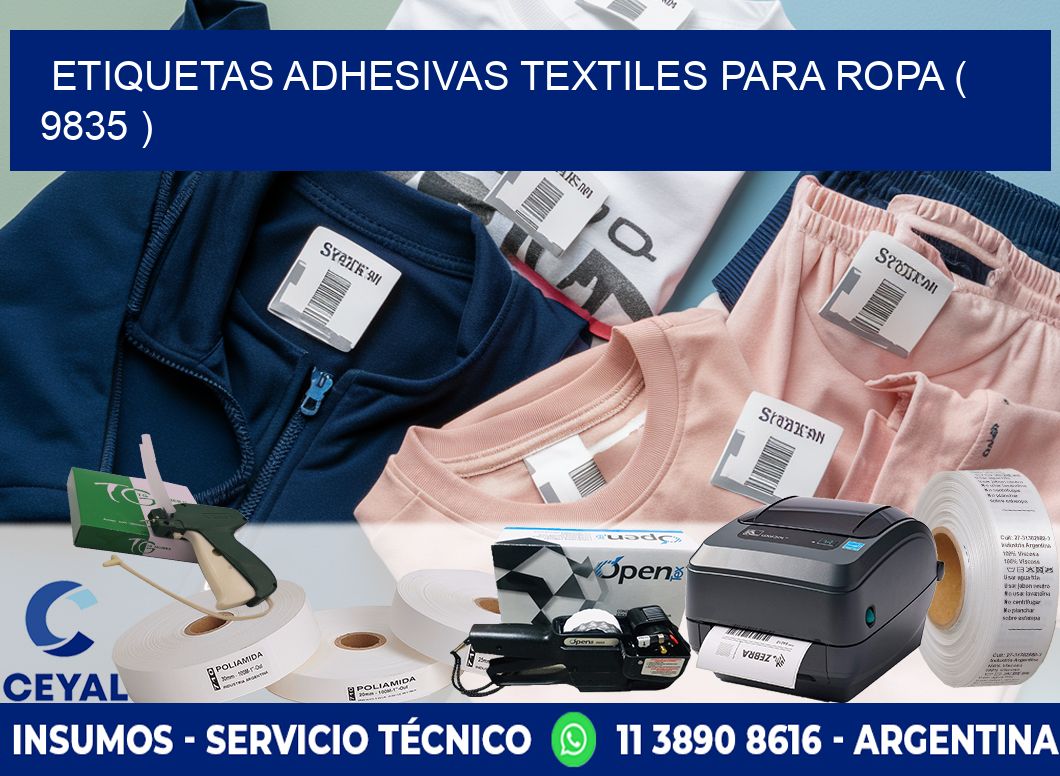 ETIQUETAS ADHESIVAS TEXTILES PARA ROPA ( 9835 )