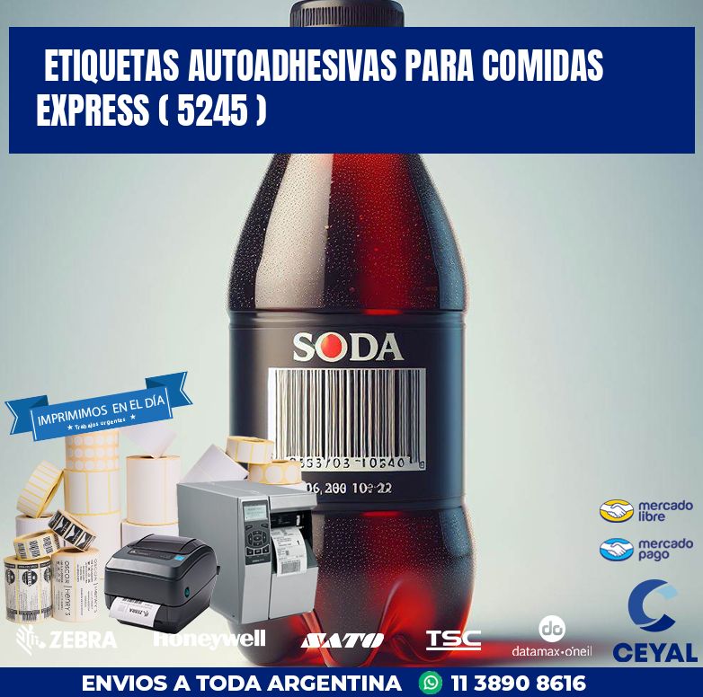 ETIQUETAS AUTOADHESIVAS PARA COMIDAS EXPRESS ( 5245 )