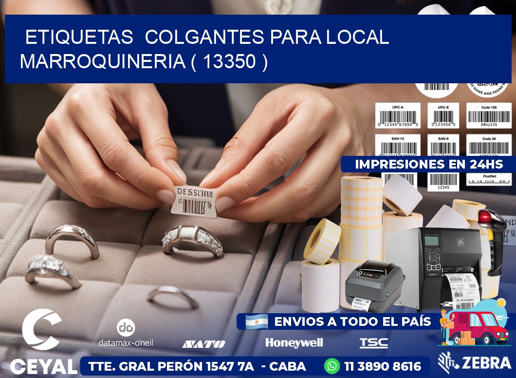 ETIQUETAS  COLGANTES PARA LOCAL MARROQUINERIA ( 13350 )