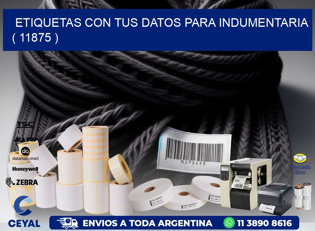 ETIQUETAS CON TUS DATOS PARA INDUMENTARIA   ( 11875 )