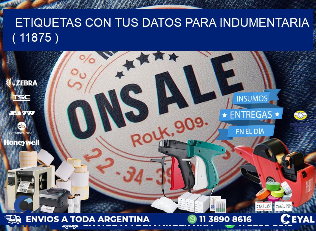 ETIQUETAS CON TUS DATOS PARA INDUMENTARIA   ( 11875 )