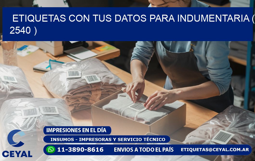 ETIQUETAS CON TUS DATOS PARA INDUMENTARIA ( 2540 )