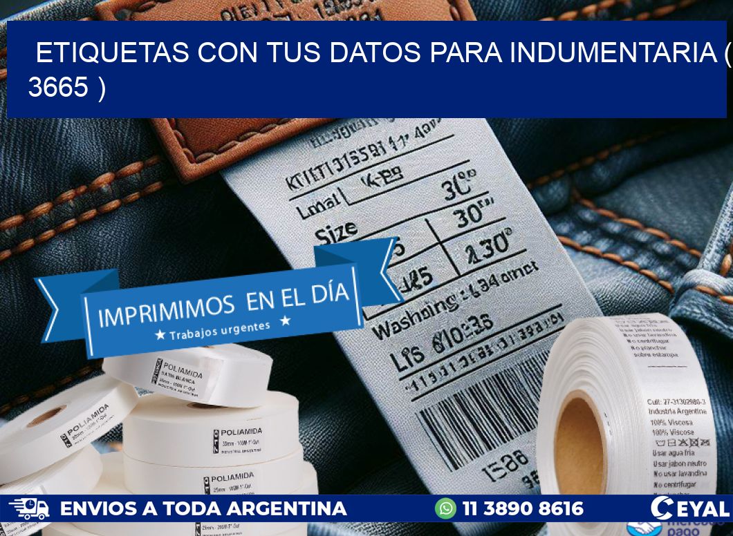 ETIQUETAS CON TUS DATOS PARA INDUMENTARIA ( 3665 )