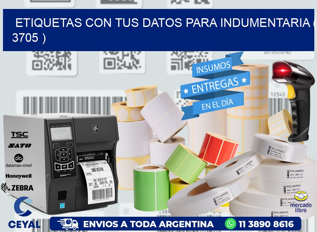 ETIQUETAS CON TUS DATOS PARA INDUMENTARIA ( 3705 )