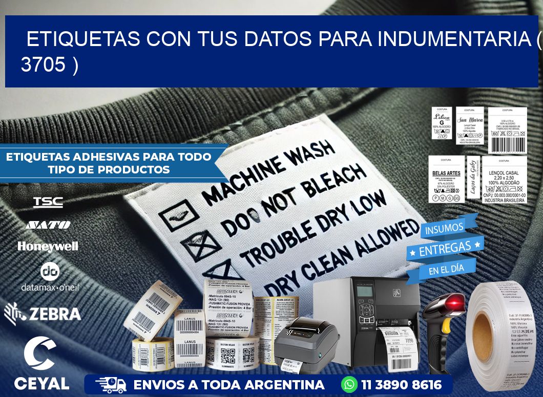 ETIQUETAS CON TUS DATOS PARA INDUMENTARIA ( 3705 )