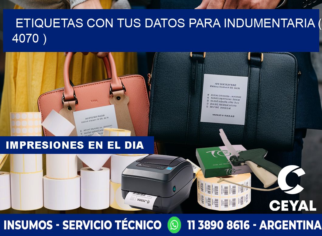 ETIQUETAS CON TUS DATOS PARA INDUMENTARIA ( 4070 )