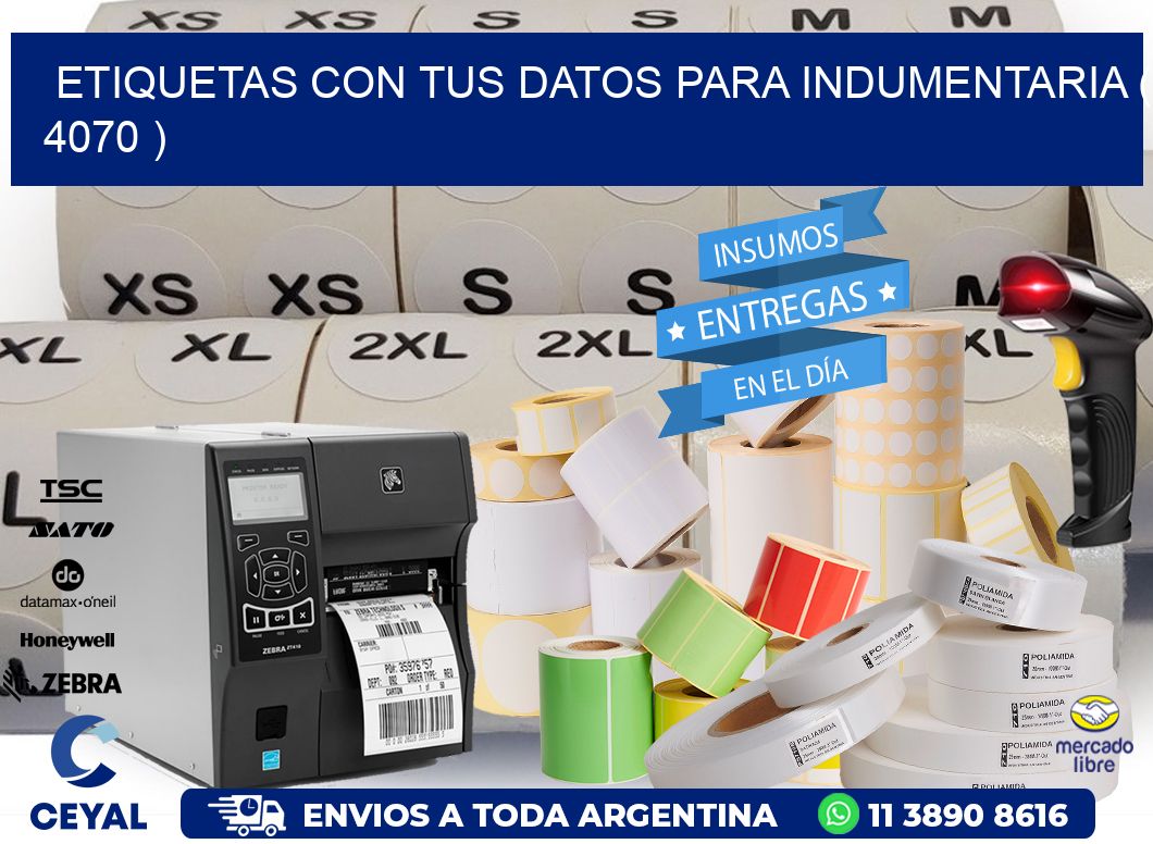 ETIQUETAS CON TUS DATOS PARA INDUMENTARIA ( 4070 )