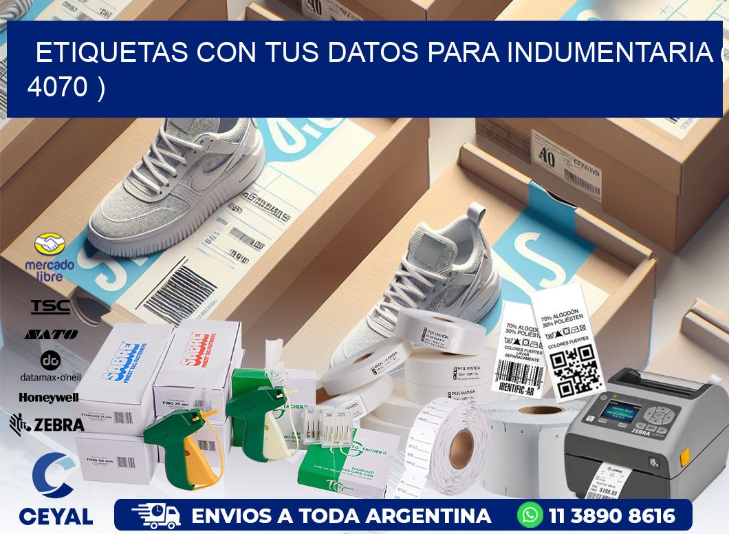ETIQUETAS CON TUS DATOS PARA INDUMENTARIA ( 4070 )