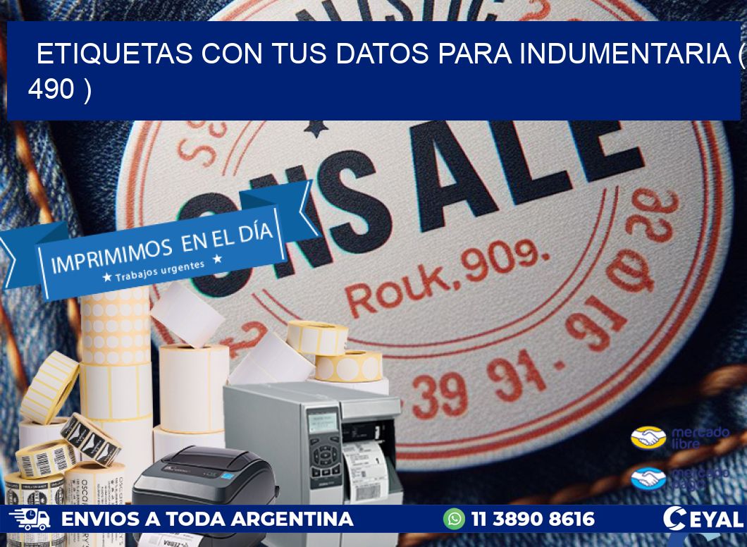 ETIQUETAS CON TUS DATOS PARA INDUMENTARIA ( 490 )