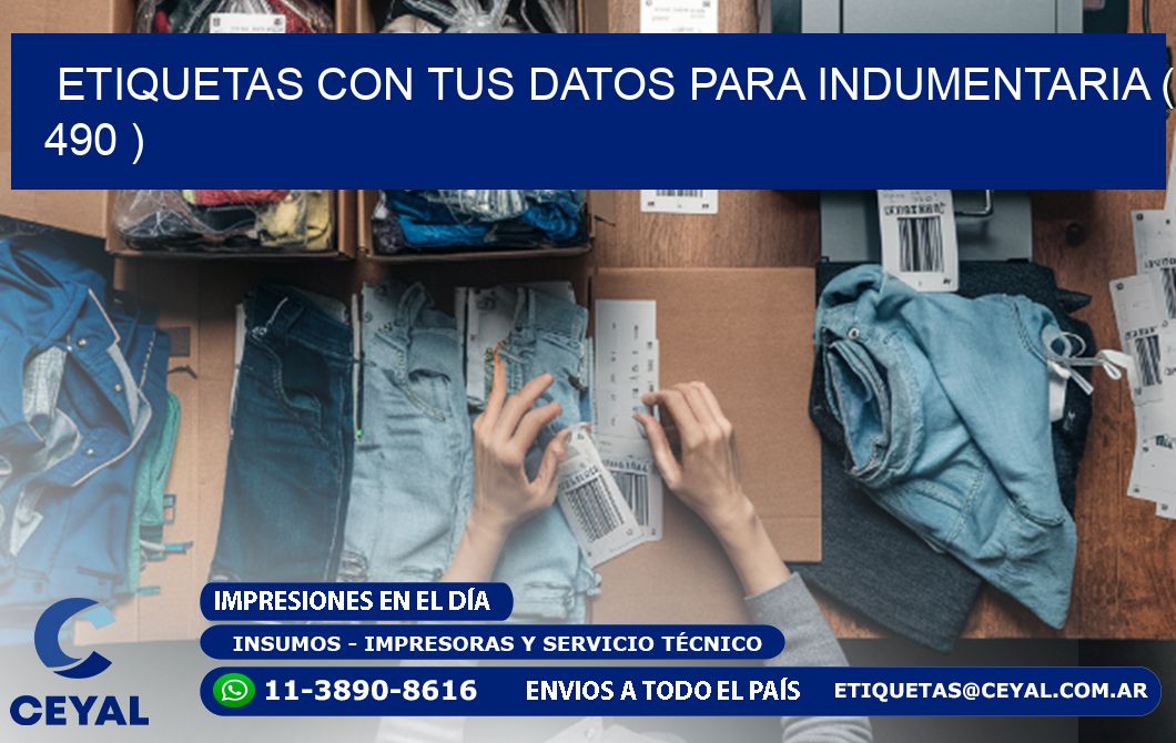 ETIQUETAS CON TUS DATOS PARA INDUMENTARIA ( 490 )