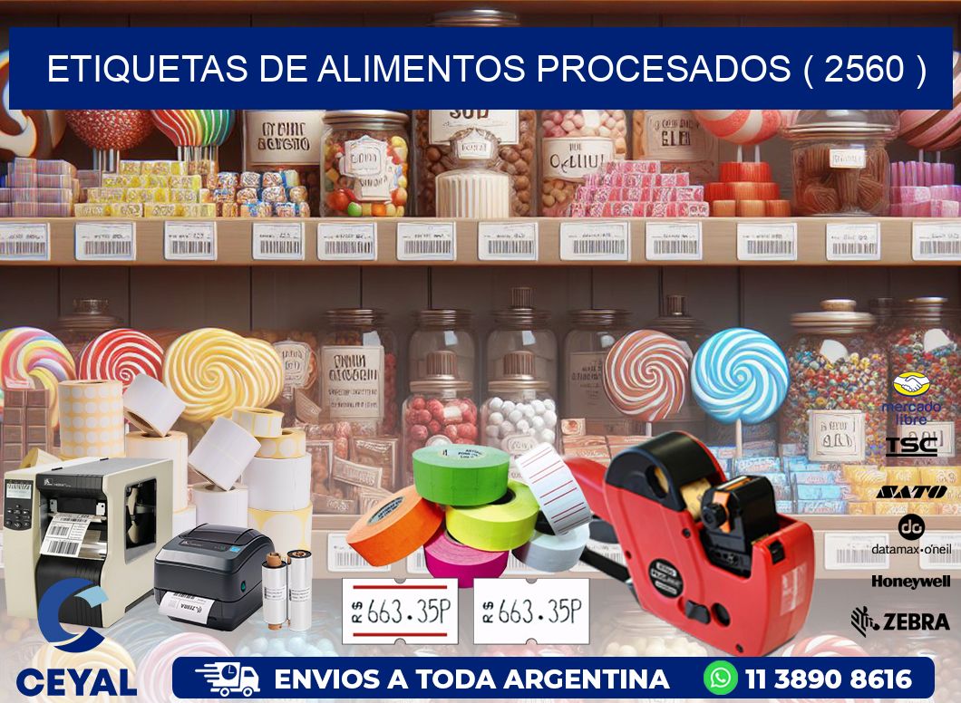 ETIQUETAS DE ALIMENTOS PROCESADOS ( 2560 )