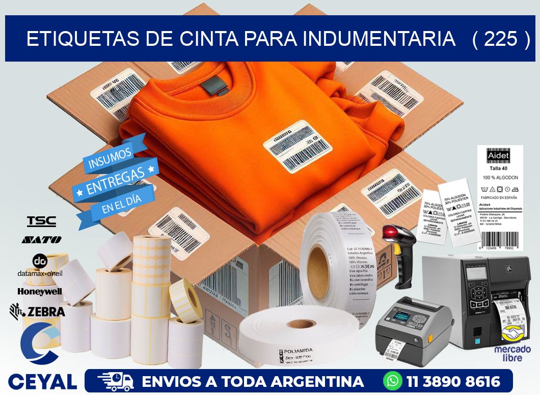 ETIQUETAS DE CINTA PARA INDUMENTARIA   ( 225 )