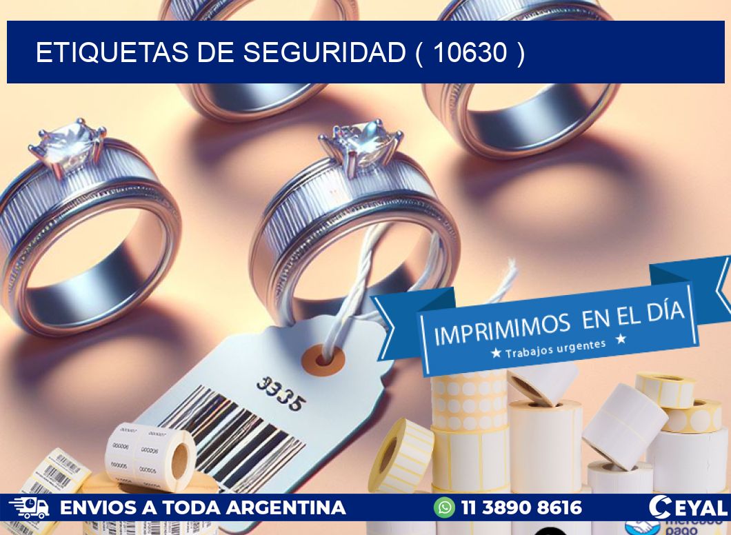 ETIQUETAS DE SEGURIDAD ( 10630 )