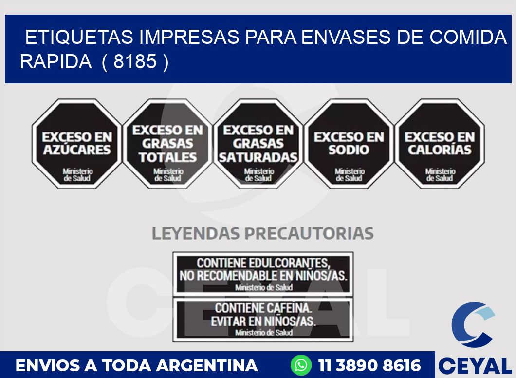 ETIQUETAS IMPRESAS PARA ENVASES DE COMIDA RAPIDA  ( 8185 )