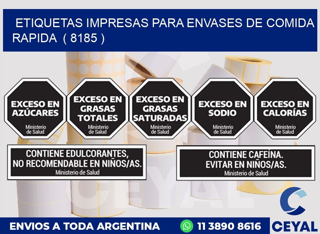 ETIQUETAS IMPRESAS PARA ENVASES DE COMIDA RAPIDA  ( 8185 )