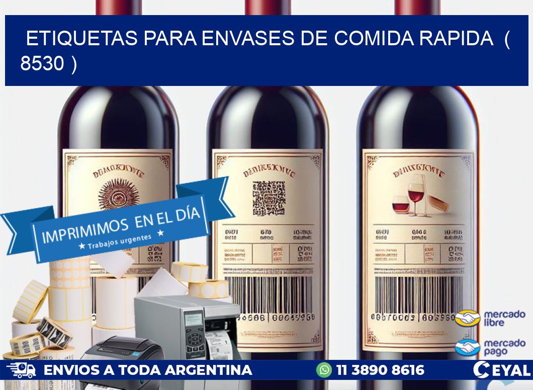 ETIQUETAS PARA ENVASES DE COMIDA RAPIDA  ( 8530 )
