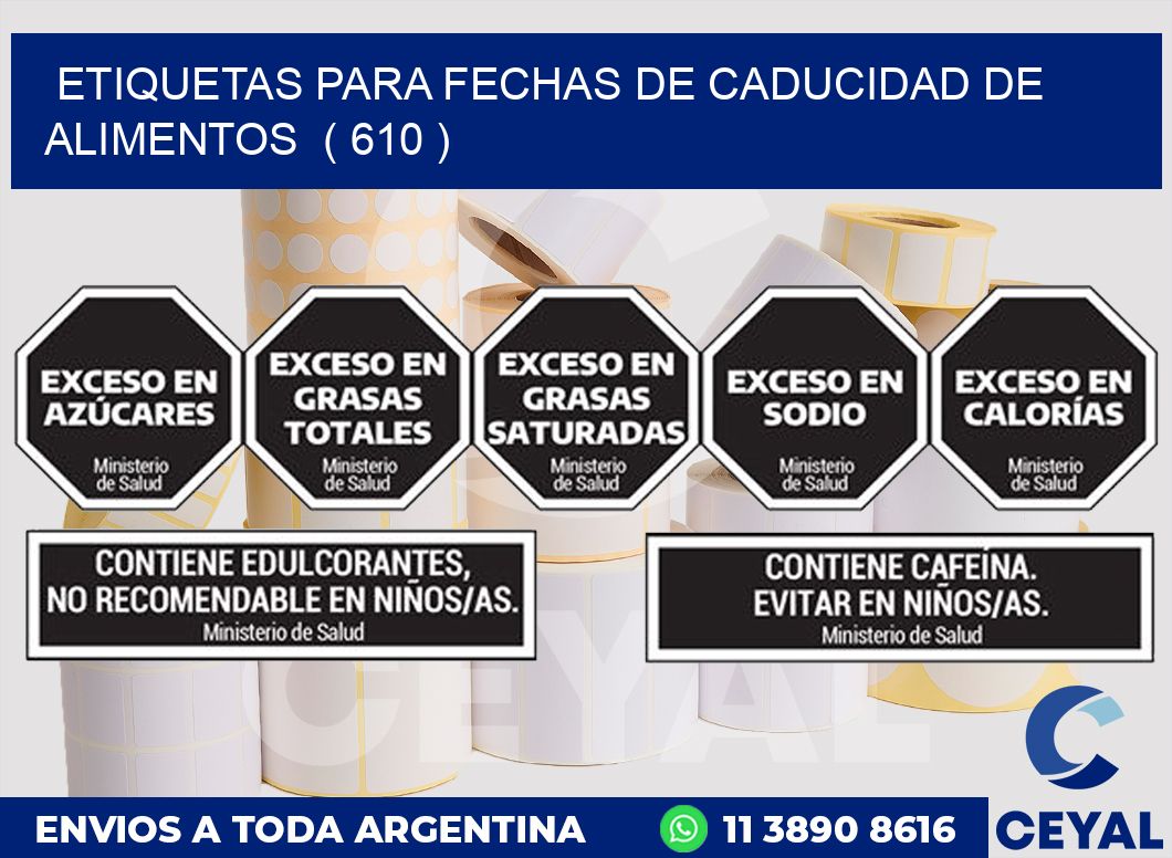 ETIQUETAS PARA FECHAS DE CADUCIDAD DE ALIMENTOS  ( 610 )