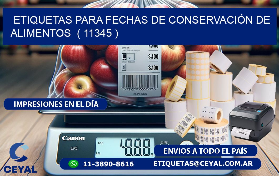 ETIQUETAS PARA FECHAS DE CONSERVACIÓN DE ALIMENTOS  ( 11345 )