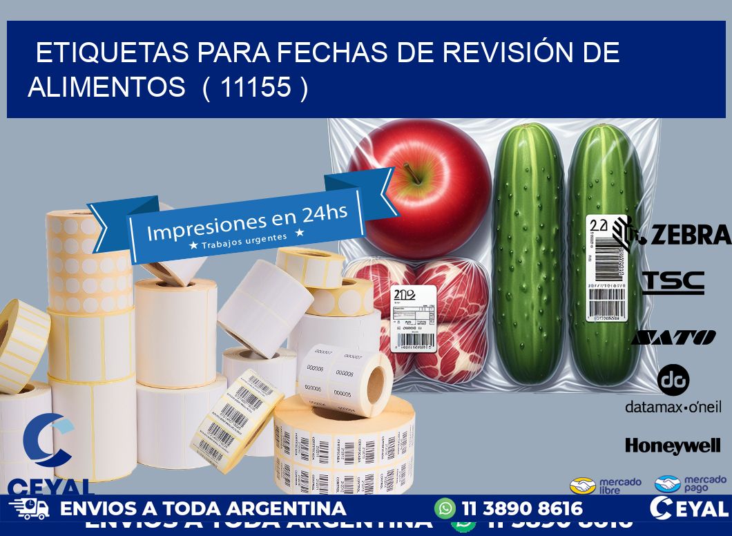 ETIQUETAS PARA FECHAS DE REVISIÓN DE ALIMENTOS  ( 11155 )