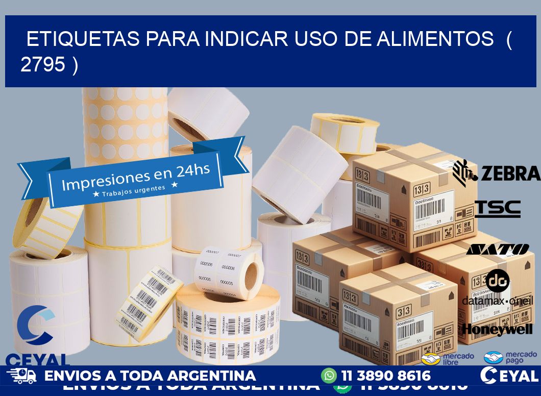 ETIQUETAS PARA INDICAR USO DE ALIMENTOS  ( 2795 )