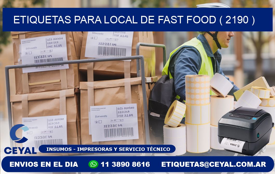 ETIQUETAS PARA LOCAL DE FAST FOOD ( 2190 )