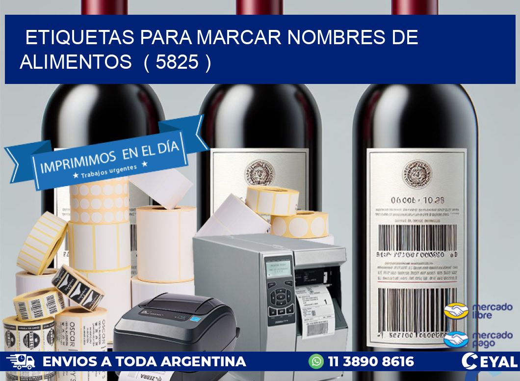 ETIQUETAS PARA MARCAR NOMBRES DE ALIMENTOS  ( 5825 )