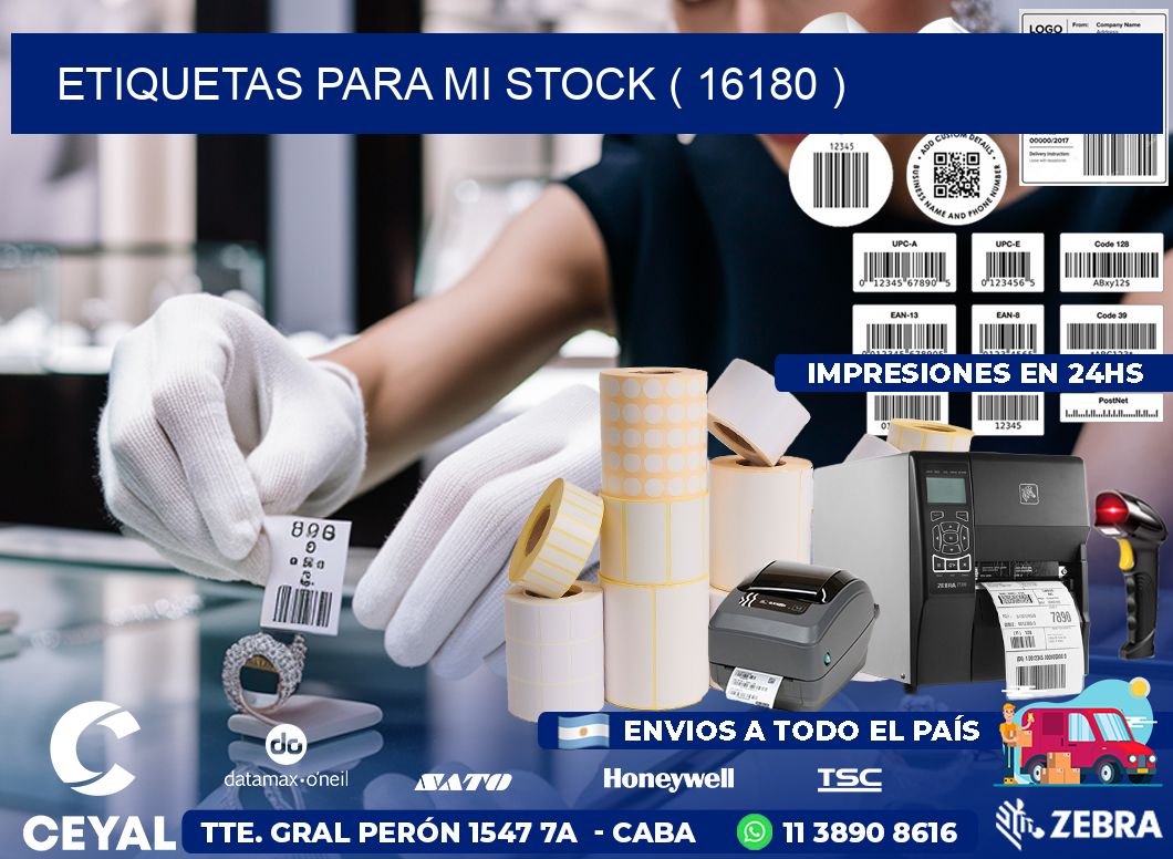 ETIQUETAS PARA MI STOCK ( 16180 )