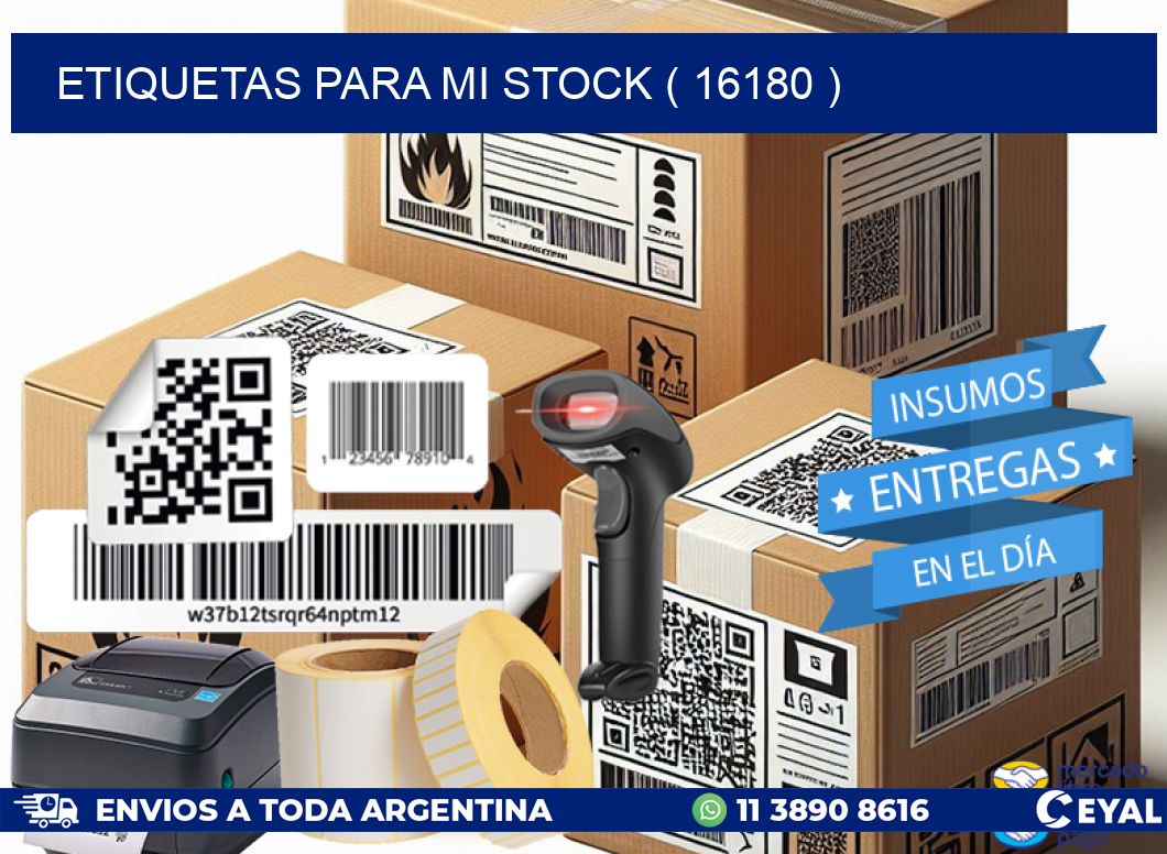 ETIQUETAS PARA MI STOCK ( 16180 )