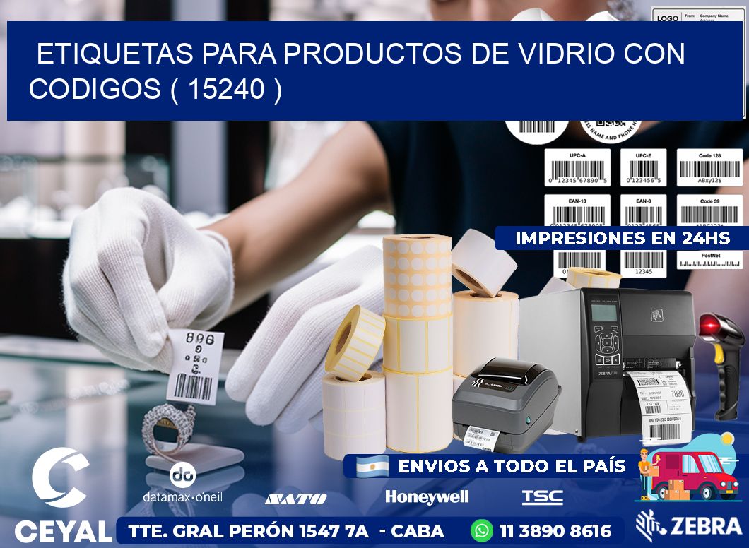 ETIQUETAS PARA PRODUCTOS DE VIDRIO CON CODIGOS ( 15240 )
