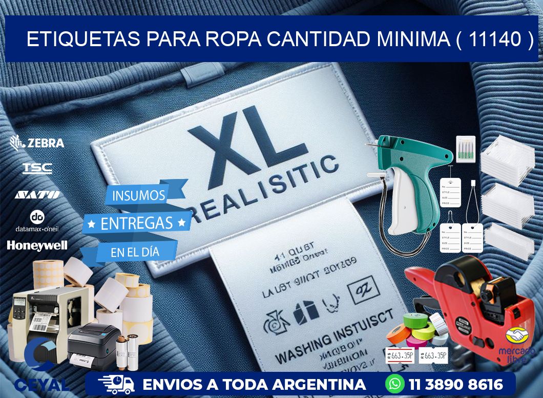 ETIQUETAS PARA ROPA CANTIDAD MINIMA ( 11140 )