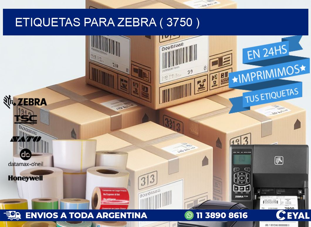 ETIQUETAS PARA ZEBRA ( 3750 )